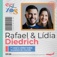 RAFAEL E LÍDIA DIEDRICH - CONEXÕES, COM GLORIA VANIQUE - #06 #CX