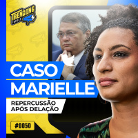 DELAÇÃO DO CASO MARILLE REVELA NOVOS DETALHES SOBRE O CRIME - TRENDING TOPICS - #50 #TT