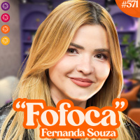 FERNANDA SOARES | TRETAS DO MUNDO POP - Venus Podcast #571