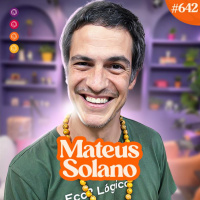 MATEUS SOLANO - Venus Podcast #642