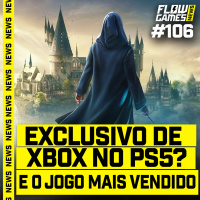 EXCLUSIVO de XBOX no PLAYSTATION? E o JOGO MAIS VENDIDO DO ANO - #FGN #106