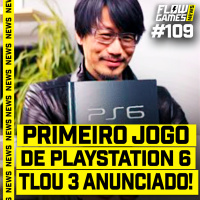 THE LAST OF US 3 ANUNCIADO e o JOGO DO PLAYSTATION 6 - #FGN #109