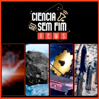 O UNIVERSO NÃO NASCEU PRONTO - Ciência Sem Fim News #02