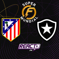 ATLÉTICO DE MADRID x BOTAFOGO - Super Mundial de Clubes FSC React