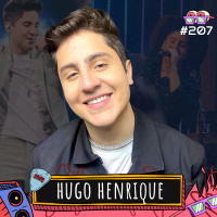 HUGO HENRIQUE - AMPLIFICA #207