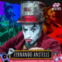 FERNANDO ANITELLI (O TEATRO MÁGICO) - AMPLIFICA #235