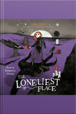 The Loneliest Place