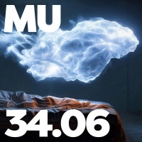 34.06 - MU Podcast - Web of the Plasma Angel
