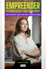 Minibook Empreendedorismo: dicas para gerenciar gastos, como começar a empreender, como se destacar da concorrência, como aumentar vendas on-line