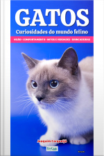 Minibook Gatos Curiosidades do Mundo Felino: visão dos gatos, comportamento, mitos e verdades, brincadeiras