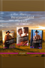 The Westmoreland Legacy Books 1-3