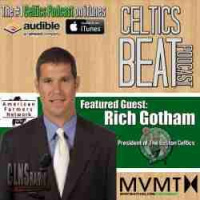 180: Rich Gotham | 2016-17 NBA  Boston Celtics Preview | Powered by CLNS Radio