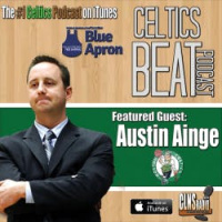 170: Austin Ainge | Off-Season in Review | Boston Celtics Draft  Free Agency w/ Matt Keller | Powered by CLNS Radio