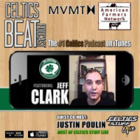 178: Jeff Clark | Pre-Season NBA  Boston Celtics | Mailbag w/ Bobby Manning | Powered by CLNS Radio