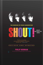 Shout!: The Beatles In Their Generation