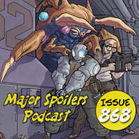 Major Spoilers Podcast #868: Atomic Robo B-Sides