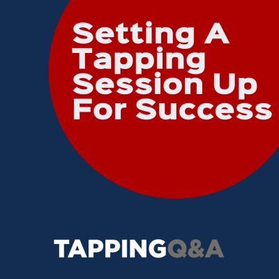 Eft/tapping Q  A Podcast W/ Gene Monterastelli - Emotional Freedom Techniques