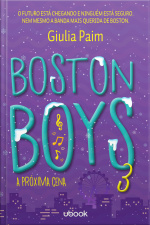 Boston boys 3: a próxima cena