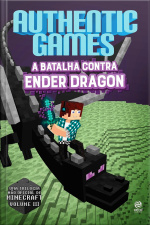 Authentic Games - A Batalha Contra Ender Dragon