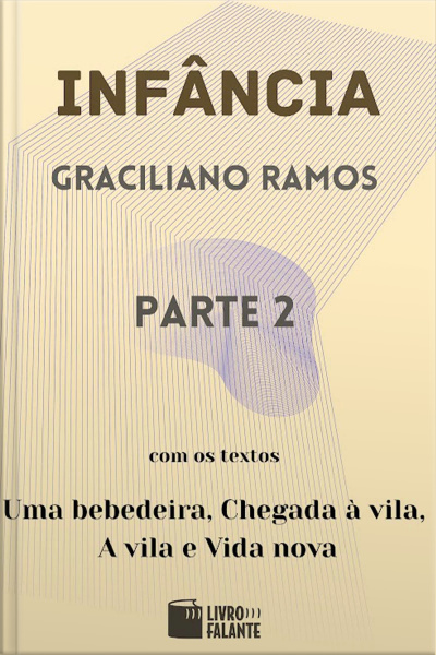 Infância - parte 2