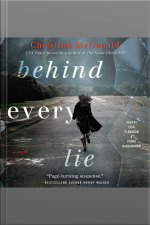 Behind Every Lie