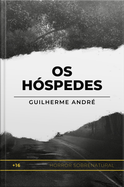 Os hóspedes