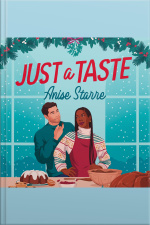 Just A Taste: A Feel-good, Funny And Delightfully Delicious Christmas Romance From The Author Of One Week In Paradise
