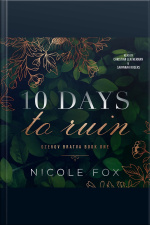 10 Days To Ruin