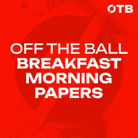 ‘Ronaldo is just PHENOMENAL’ | THE MORNING PAPERS | OFF THE BALL BREAKFAST