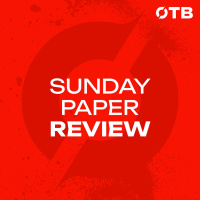 SUNDAY PAPER REVIEW (UNLOCKED): Dublin Are Out! | Keith Andrews Is A Premier League Manager! | OFF THE BALL