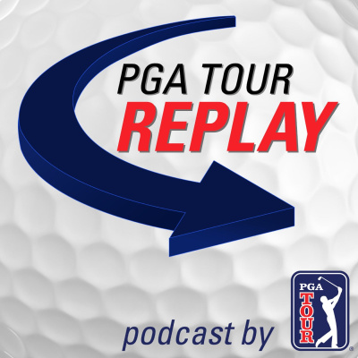 Pga Tour Replay Golf Podcast