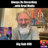 Always Be Recording...with Brad Madix