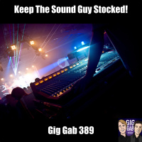 Keep The Sound Guy Stocked!