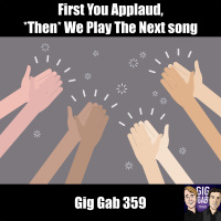 First You Applaud, *Then* We Play The Next Song