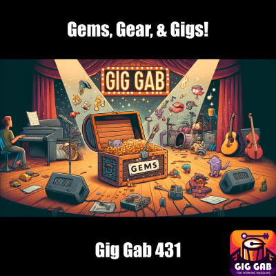 Gig Gab - The Working Musicians Podcast