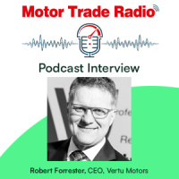 ⚠️BONUS EPISODE: Vertu boss Robert Forrester on the group’s full year results, current trading and outlook…plus lots more! (E36, S11)