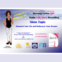 Morning Coffee - Relaunch Your Life and Rediscover Your Dreams LIVE in Baltimore