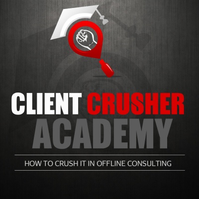 Client Crusher Academy