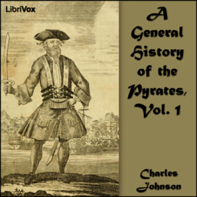 General History of the Pyrates, The by JOHNSON, Captain Charles