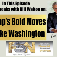 Trump’s Bold Moves Shake Washington - Bill Walton #6236