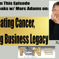Beating Cancer, Building Business Legacy - Marc Adams #6270