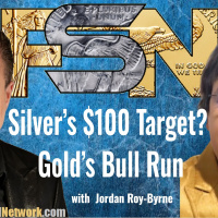 Silver’s $100 Target? Gold’s Bull Run - Jordan Roy-Byrne #6329
