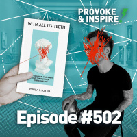Episode 502: Talking Sex, Violence, Profanity, and the Death of Christian Art W/ Josh Porter (Showbread)!