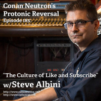 Ep185: Steve Albini: The Culture of Like and Subscribe