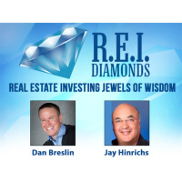 REI Diamonds #35 Jay Hinrichs on New Construction, NEW Hard Money Lending,  Turn Key Rentals