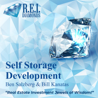 Self Storage Development With Ben Salzberg  Bill Kanatas
