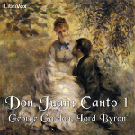 Don Juan, Canto 1 by BYRON, George Gordon, Lord