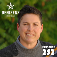 252: Denizens Brewing (or Were Zigging)