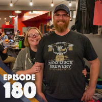 Episode 180: Moo-Duck Brewery (or Special Beef)
