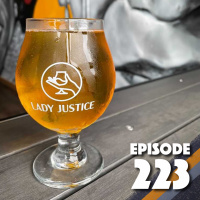 223: Lady Justice Brewing (or Edible Luster)